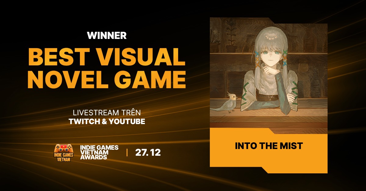 Chúc mừng Into The Mist đã chính thức giành chiến thắng tại hạng mục Best Visual Novel Game của Indie Games VN