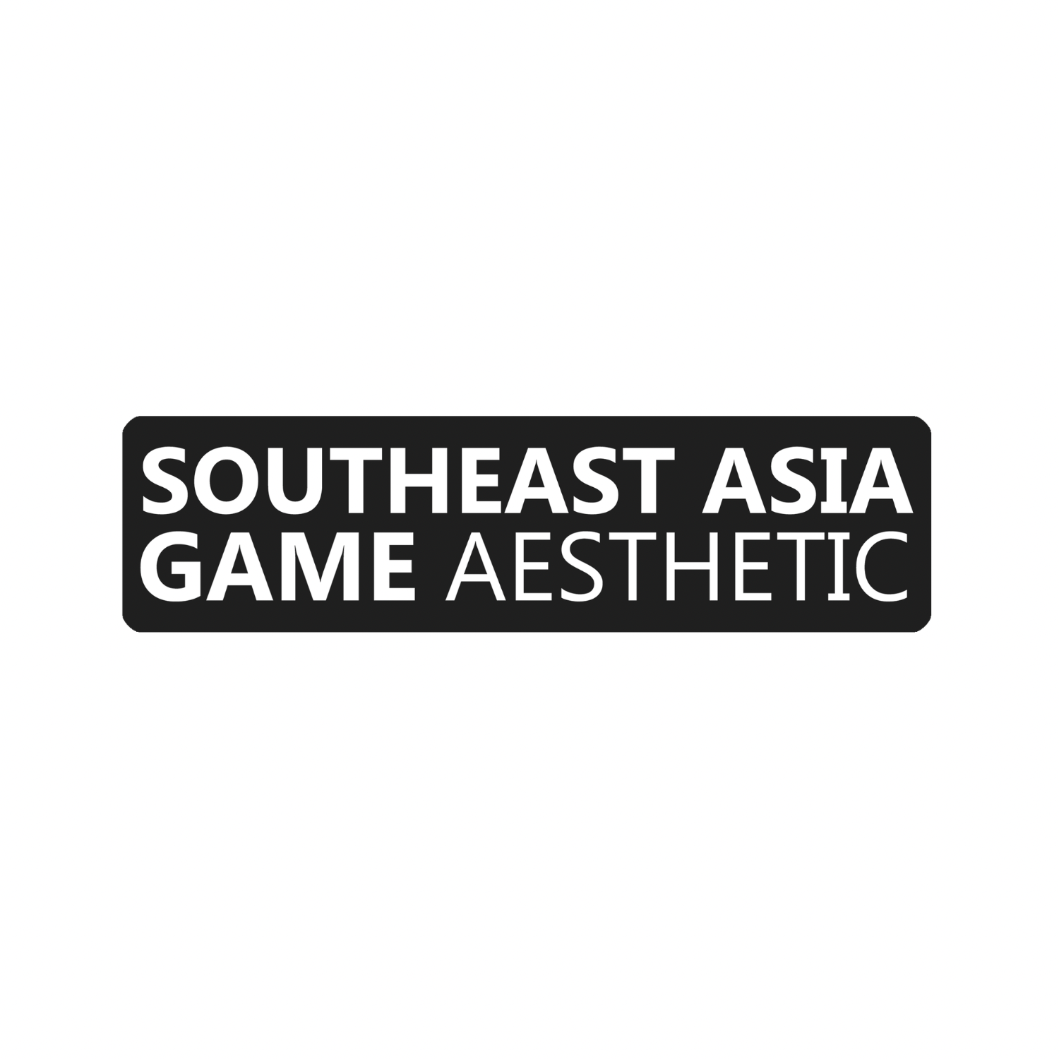 SOUTHEAST ASIA GAME AESTHETIC