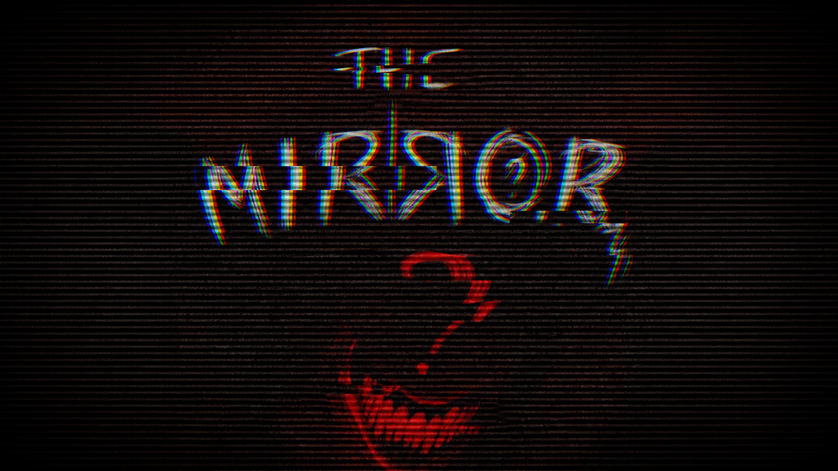 THE MIRЯOR