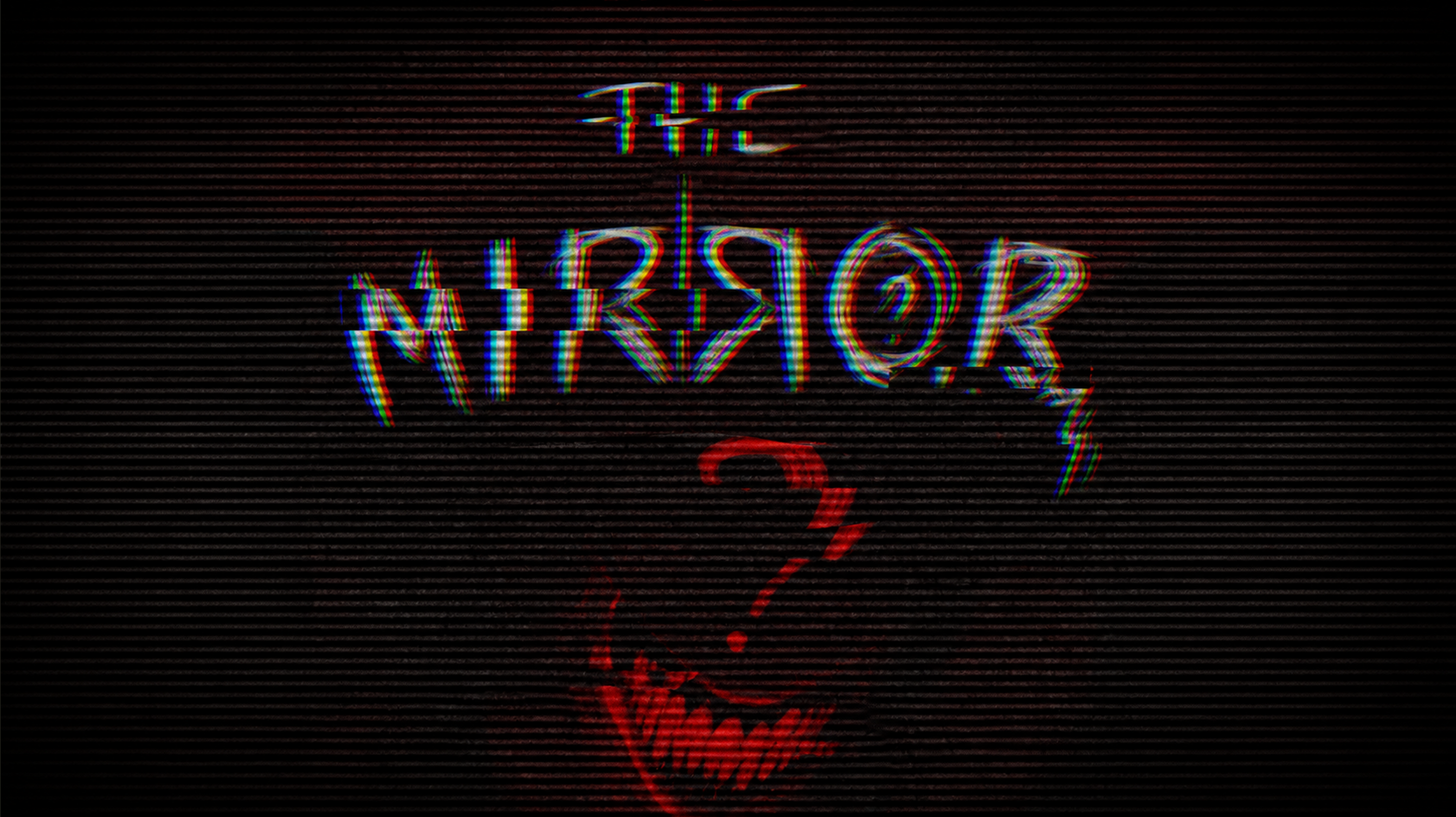 THE MIRROR