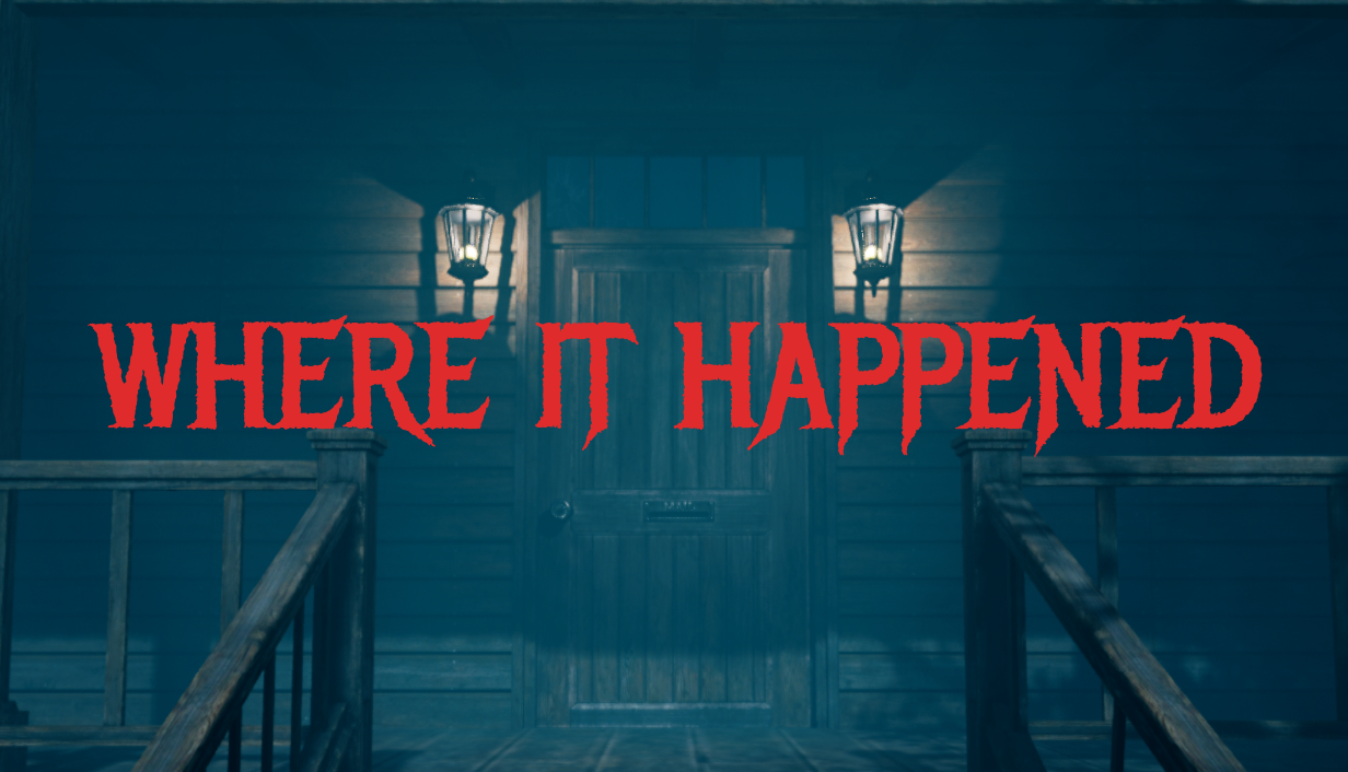 Where It Happened